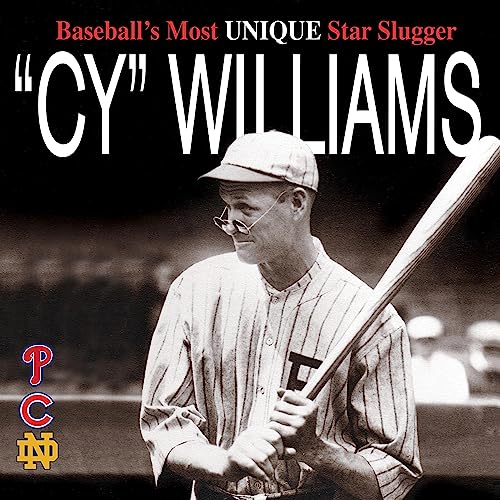Cover of "Cy" Williams Baseball's Most Unique Star Slugger