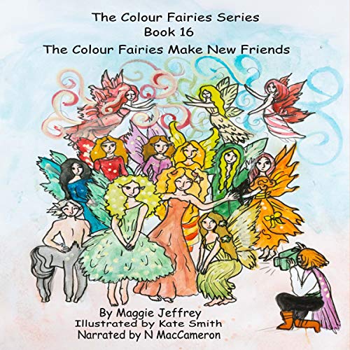 Cover of The Colour Fairies Make New Friends