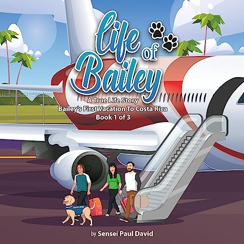 Cover of Life of Bailey: A True Life Story