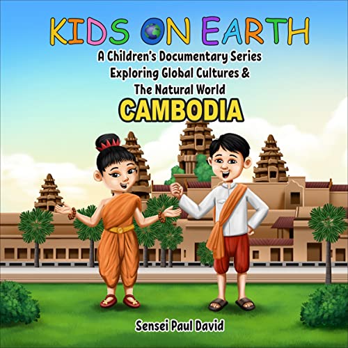 Cover of Kids on Earth: Cambodia