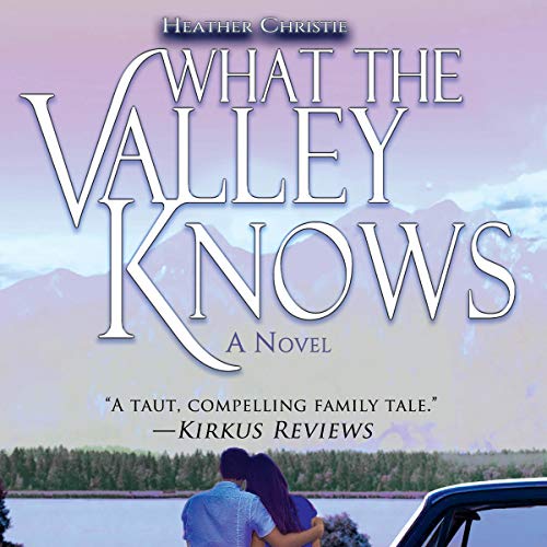 Cover of What the Valley Knows
