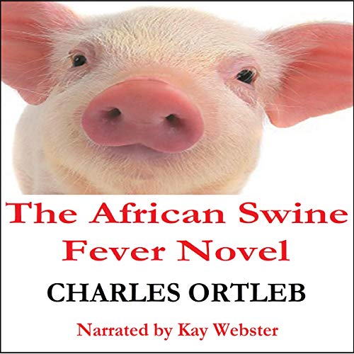 Cover of The African Swine Fever Novel