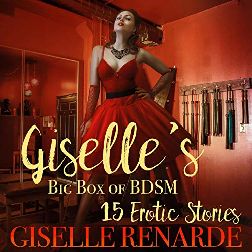 Cover of Giselle's Big Box of BDSM: 15 Erotic Stories