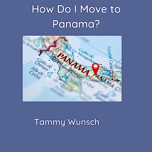 Cover of How Do I Move to Panama