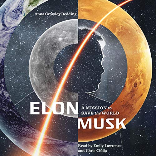Cover of Elon Musk: A Mission to Save the World