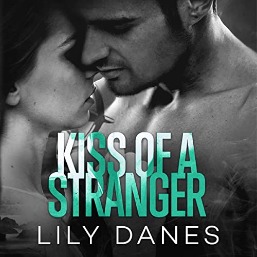 Cover of Kiss of a Stranger