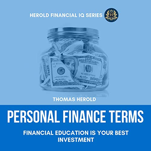 Cover of Personal Finance Terms - Financial Education Is Your Best Investment