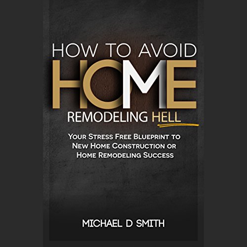 Cover of How to Avoid Home Remodeling Hell