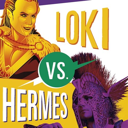 Cover of Loki vs. Hermes: The Trickster Showdown