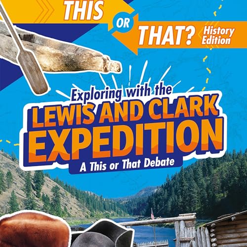 Cover of Exploring with the Lewis and Clark Expedition