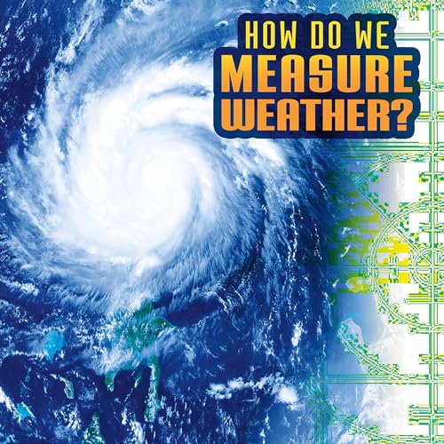 Cover of How Do We Measure Weather?