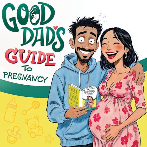 Cover of Good Dad’s Guide to Pregnancy