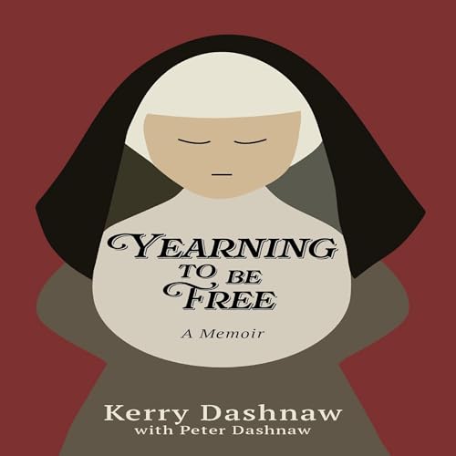 Cover of Yearning to Be Free