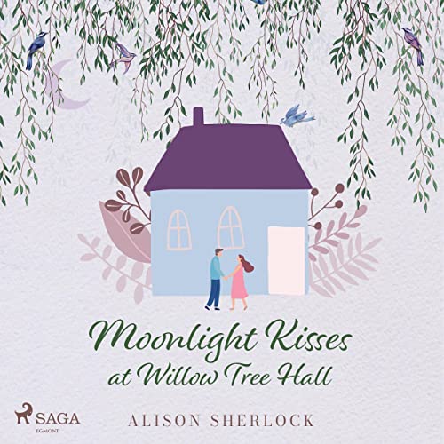 Cover of Moonlight Kisses at Willow Tree Hall