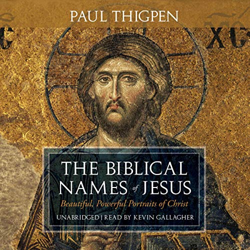 Cover of The Biblical Names of Jesus