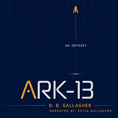 Cover of Ark-13: An Odyssey