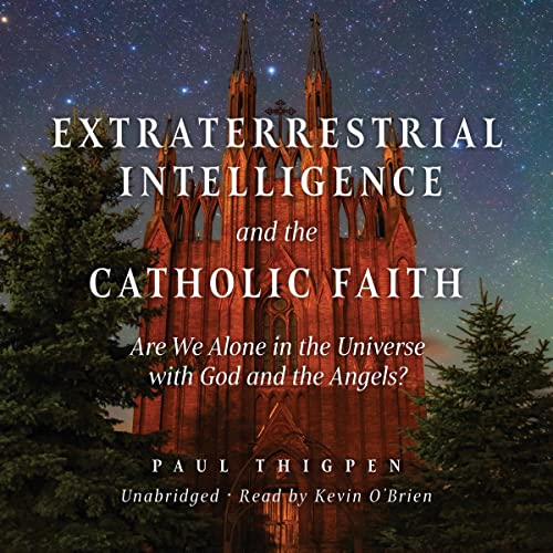 Cover of Extraterrestrial Intelligence and the Catholic Faith
