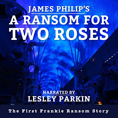 Cover of A Ransom for Two Roses
