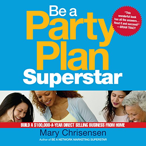 Cover of Be a Party Plan Superstar