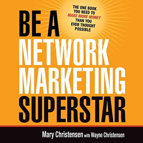 Cover of Be a Network Marketing Superstar