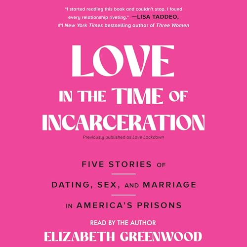 Cover of Love in the Time of Incarceration
