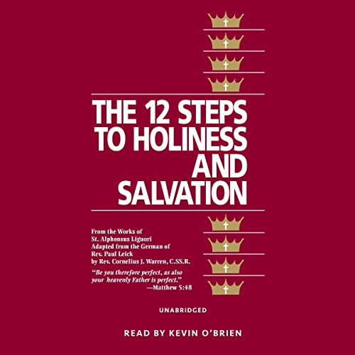 Cover of The Twelve Steps to Holiness and Salvation