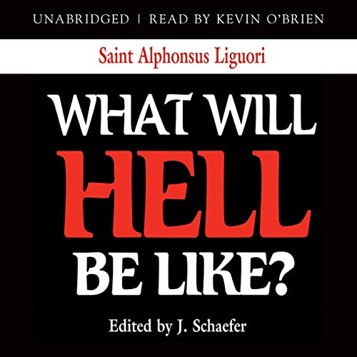 Cover of What Will Hell Be Like?