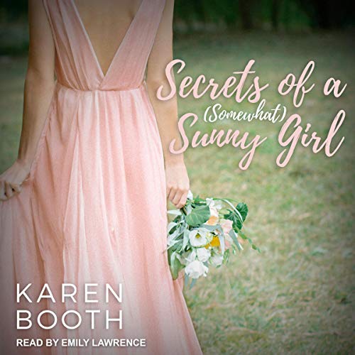 Cover of Secrets of a (Somewhat) Sunny Girl
