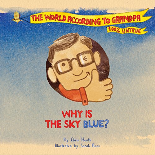 Cover of Why Is the Sky Blue?