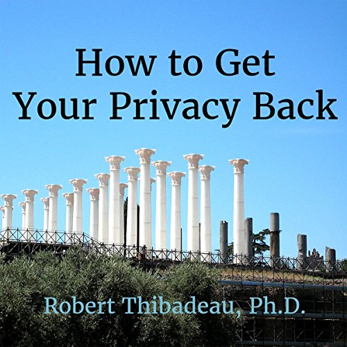 Cover of How to Get Your Privacy Back