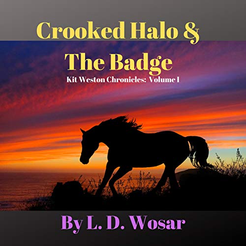 Cover of Crooked Halo and the Badge