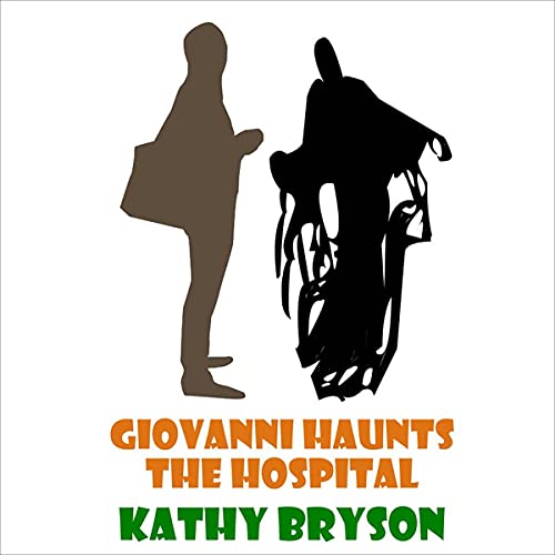 Cover of Giovanni Haunts the Hospital