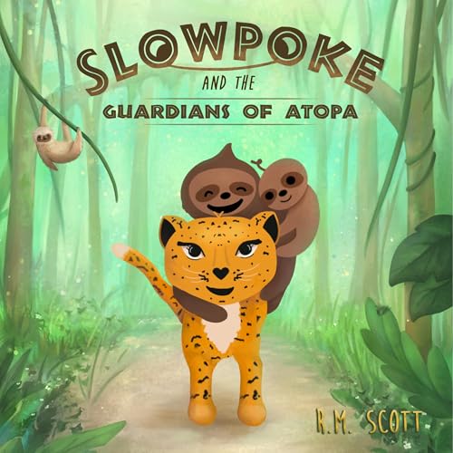 Cover of Slowpoke and the Guardians of Atopa