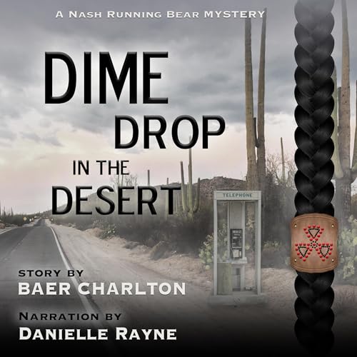 Cover of Dime Drop in the Desert