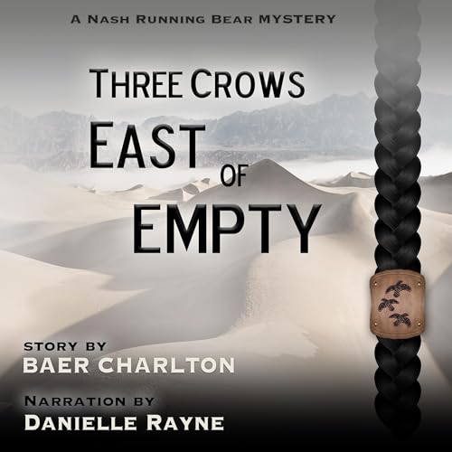 Cover of Three Crows East of Empty