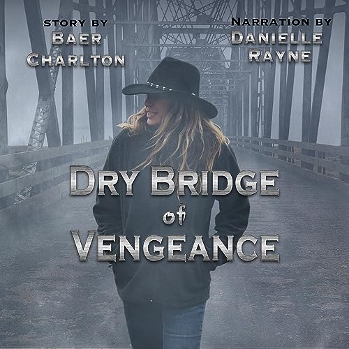 Cover of Dry Bridge of Vengeance