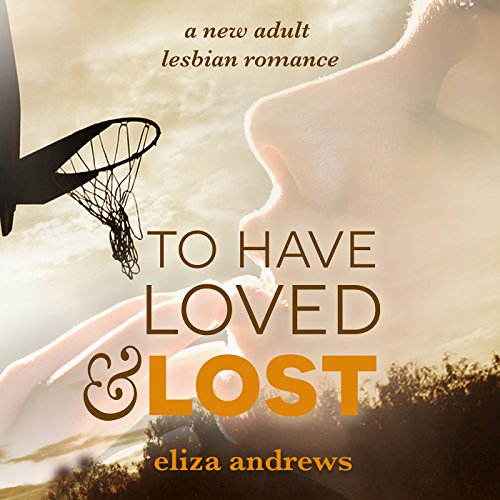 Cover of To Have Loved & Lost