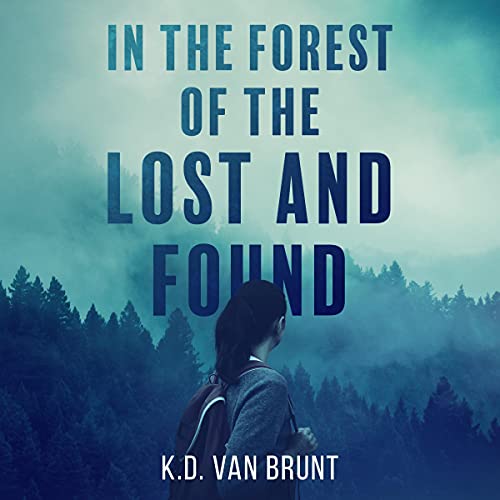 Cover of In the Forest of the Lost and Found
