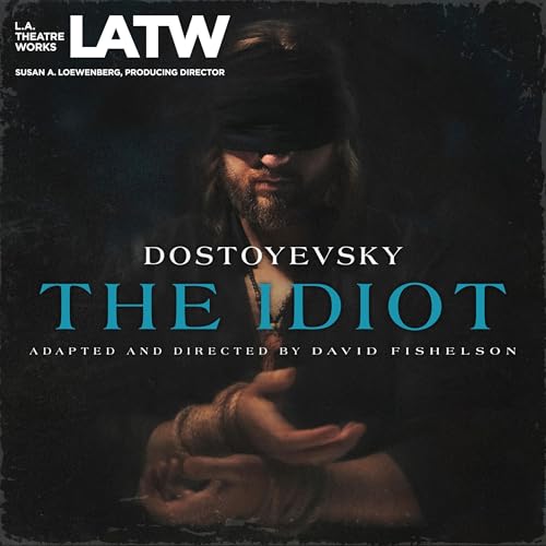 Cover of The Idiot (Dramatized)