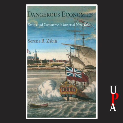 Cover of Dangerous Economies