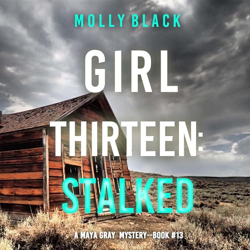Cover of Girl Thirteen: Stalked