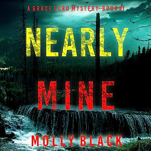 Cover of Nearly Mine