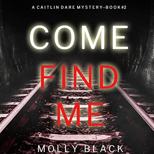 Cover of Come Find Me