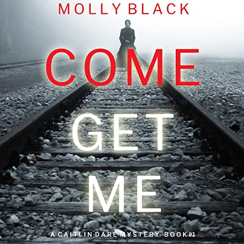 Cover of Come Get Me