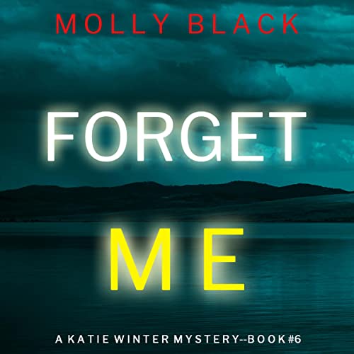 Cover of Forget Me