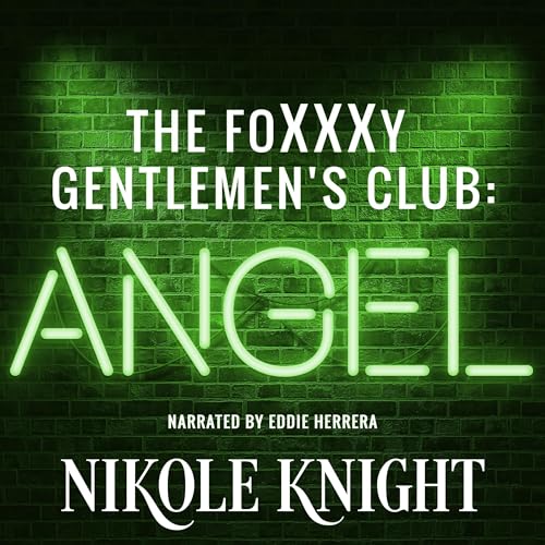 Cover of The Foxxxy Gentlemen's Club: Angel