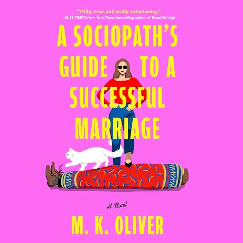 Cover of A Sociopath's Guide to a Successful Marriage