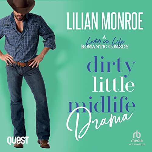 Cover of Dirty Little Midlife Drama