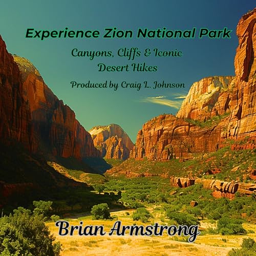 Cover of Experience Zion National Park