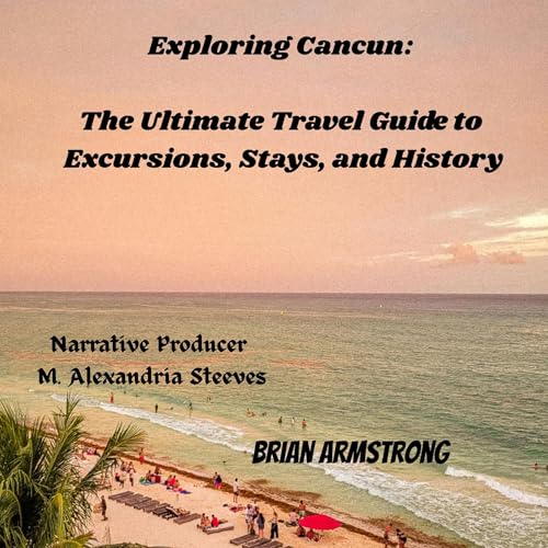 Cover of Exploring Cancun